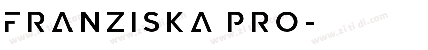 Franziska Pro字体转换